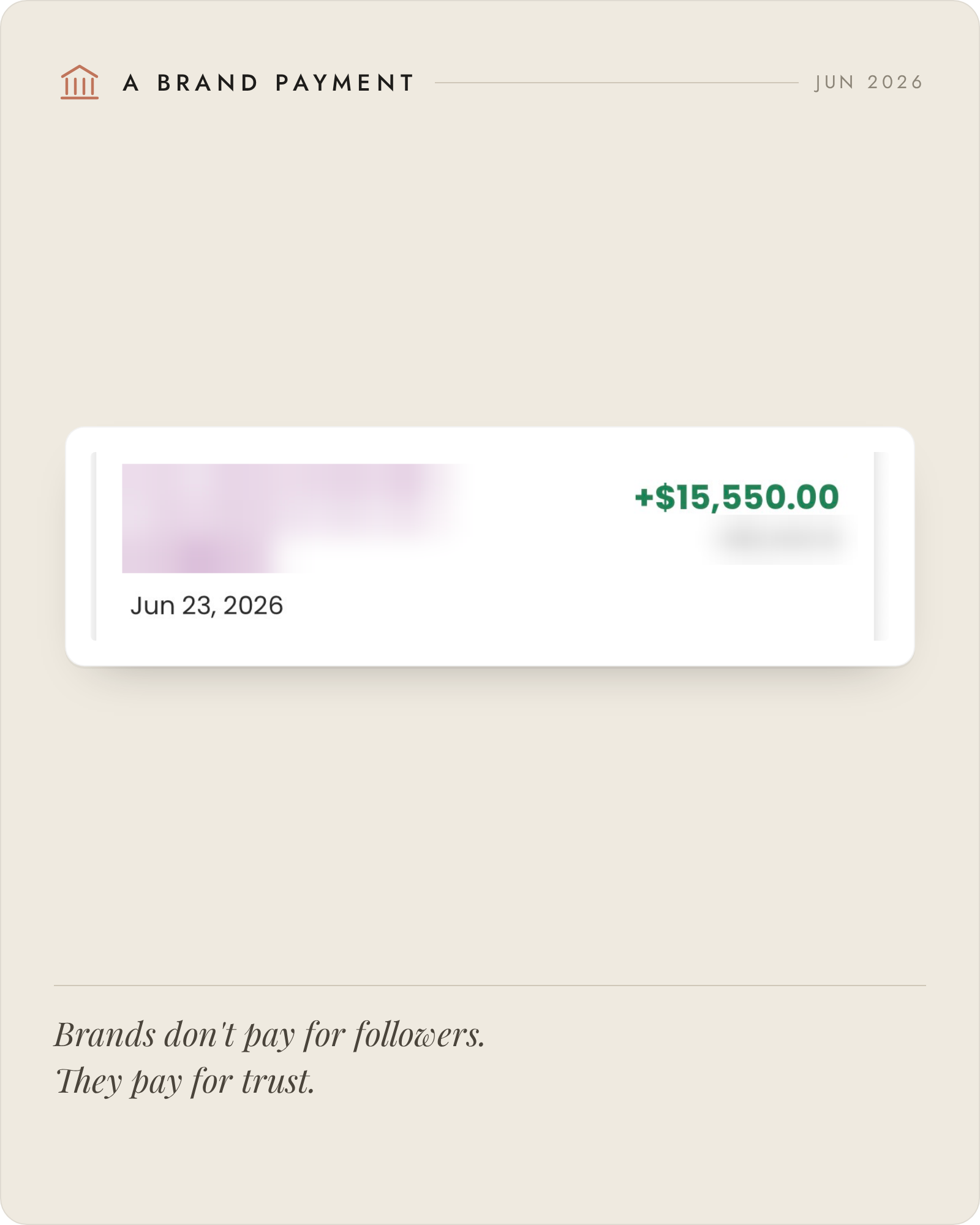 A brand payment of $15,550 deposited on June 23, 2026